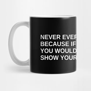 funny Sarcasm Mug